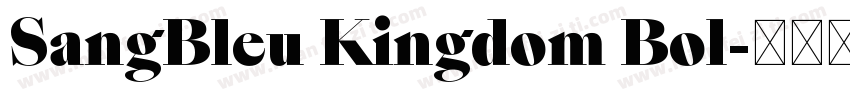 SangBleu Kingdom Bol字体转换